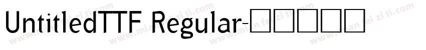 UntitledTTF Regular字体转换